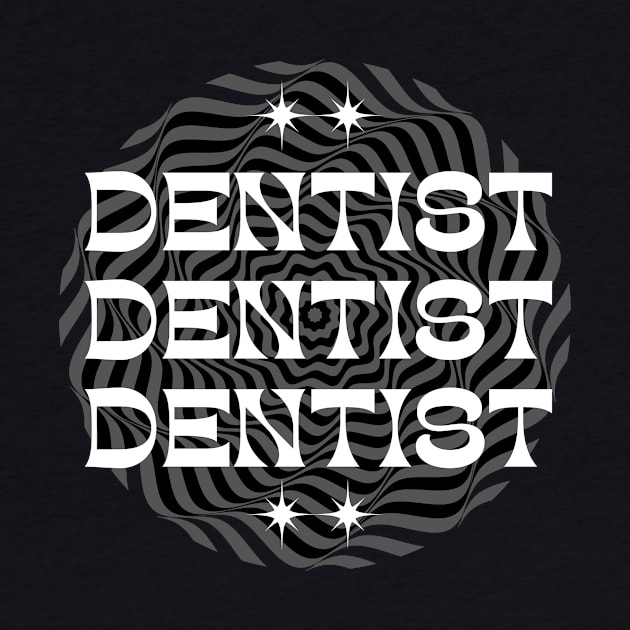 Dentist by Haministic Harmony